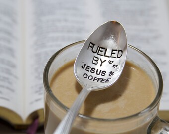 Fueled by Jesus & Coffee. Stamped Spoon for your morning devotions. Scripture Spoon. Perfect gift for pastors or Bible Study leaders.