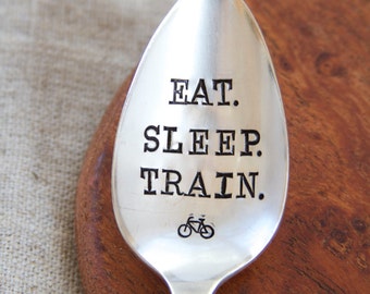 Eat. Sleep. Train. - Stamped Spoon for Cyclists - Vintage Gift - Cyclist Triathlon - Training - Bike - Gift for foodie