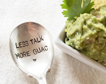 Less Talk More Guac - Hand Stamped Spoon - Guacamole - Avocado - Foodie Gift