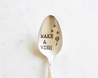 Make A Wish - Dandelion - Hand Stamped Vintage Spoon - Dream Big - Reach for the stars - birthday gift, cereal spoon, coffee spoon