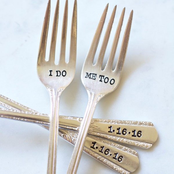 I Do, Me Too Fork Set  - Hand Stamped - Personalized with your Wedding Date - Couples gift, wedding cake forks, vintage wedding