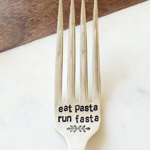 Eat Pasta. Run Fasta. Hand Stamped Fork and unique gift idea. Gift for Runner. Marathon or Triathlon. image 2