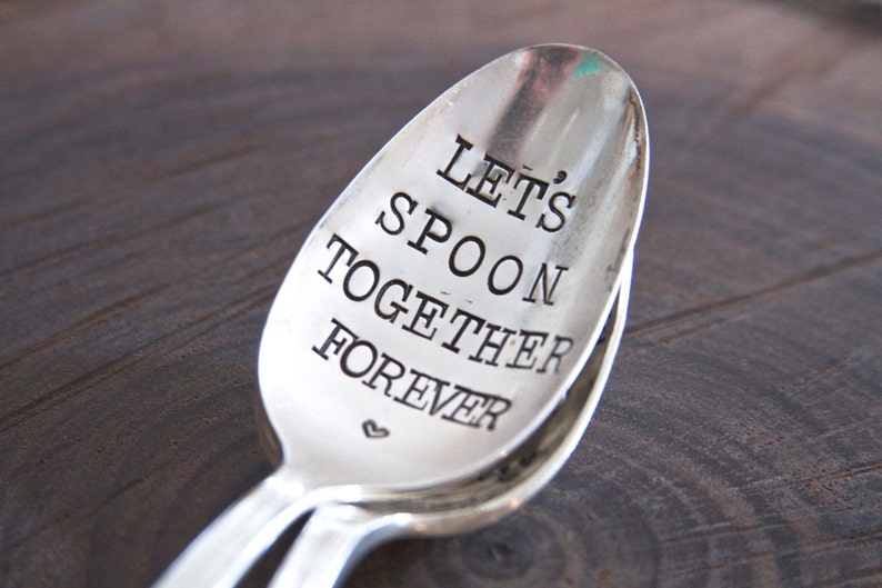 Lets Spoon Together Forever hand stamped spoon anniversary, wedding, engagement, valentines repurposed utensil image 3