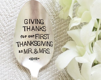 Giving Thanks for our first Thanksgiving as Mr and Mrs. Stamped Serving Spoon. For your Thanksgiving Table. Newlyweds. Wedding Gift.