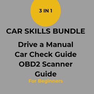 May include: A graphic with text on a gray background. A yellow circle with "3 IN 1" in black text is at the top. Below, the text reads "CAR SKILLS BUNDLE", "Drive a Manual", "Car Check Guide", "OBD2 Scanner Guide", and "For Beginners".