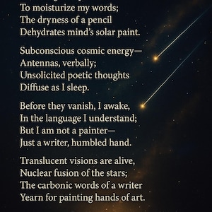 May include: A digital art print featuring a poem titled "Carbonic Words of a Writer" by Kareem Andrew Alfred. The text is in a serif font against a dark, starry background with two streaks of light.