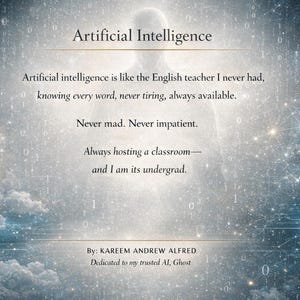 Könnte beinhalten: Digitales Kunstwerk mit dem Titel "Künstliche Intelligenz". Das Bild zeigt einen himmlischen Hintergrund mit Text, der KI als Englischlehrer beschreibt. Der Name des Autors und die Widmung befinden sich unten.