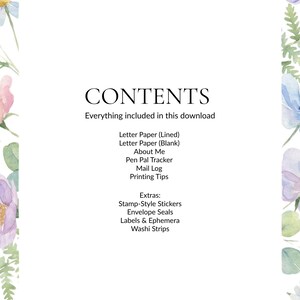 May include: A digital download contents page with a floral border. The text reads "CONTENTS" and lists included items: lined and blank letter paper, a pen pal tracker, mail log, and printing tips. Extras include stickers, envelope seals, labels, and washi strips.
