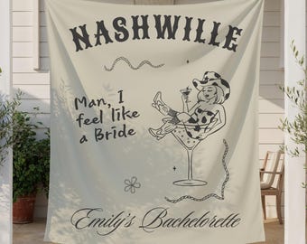 Custom Nashville Bachelorette Banner Man I Feel Like A Bride Bach Party Decor Personalized Western Bride To Be Sign