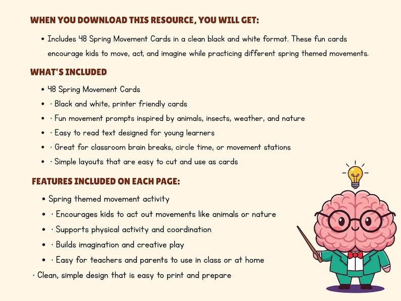 Pode incluir: Recurso educacional com texto: "WHEN YOU DOWNLOAD THIS RESOURCE, YOU WILL GET:" e "WHAT'S INCLUDED". Inclui 48 cart&otilde;es de movimento de primavera em preto e branco. Apresenta um c&eacute;rebro de desenho animado com &oacute;culos, um ponteiro e uma l&acirc;mpada.