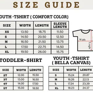 May include: A size guide for youth and toddler t-shirts, with measurements in inches. The guide includes size charts for Comfort Color and Bella Canvas brands, detailing width, length, and sleeve length for various sizes, from XS to XL.