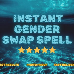 Peut inclure: Image avec un fond bleu sous-marin et le texte "INSTANT GENDER SWAP SPELL" en lettres bulles bleu clair. En dessous, cinq étoiles dorées. Les mots "FAST RESULTS", "PHOTO PROOF" et "FAST DELIVERY" sont en bas.