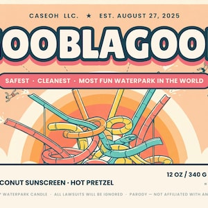 Gooblagoon retro waterpark label art, safest cleanest most fun waterpark in the world, only 1 death so far