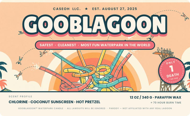Gooblagoon retro waterpark label art, safest cleanest most fun waterpark in the world, only 1 death so far