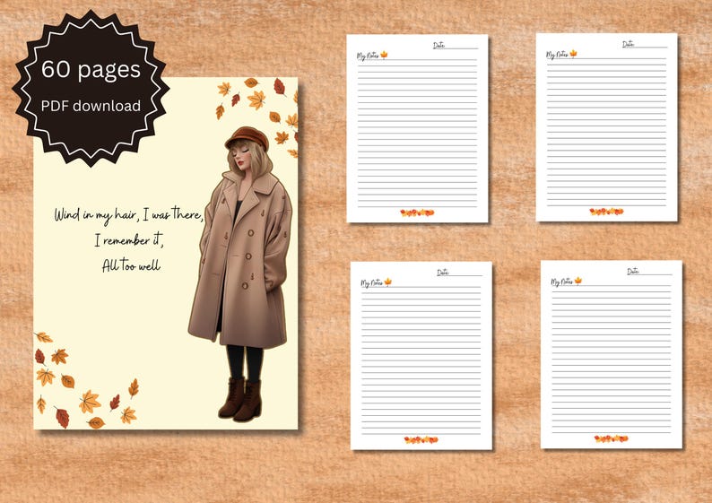 May include: A digital download journal with a beige cover featuring an illustration of a person in a brown coat, with text that reads "Wind in my hair, I was there, I remember it, All too well." Includes lined pages.