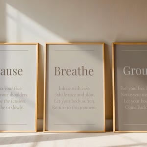 Therapy Office Decor Set of 3, Pause Breathe Ground Prints, Anxiety Relief Poster, Taupe Neutral Wall Art