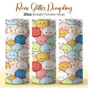 May include: A 20oz straight tumbler wrap featuring a repeating pattern of cute, smiling dumplings in various colors including red, blue, yellow, green, and white with glitter textures, accented by small stars and hearts on a cream background.