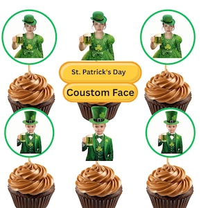 May include: A festive St. Patrick's Day design featuring cupcakes with brown frosting, surrounded by images of people in green outfits and hats holding beer. The text "St. Patrick's Day" and "Custom Face" are displayed.