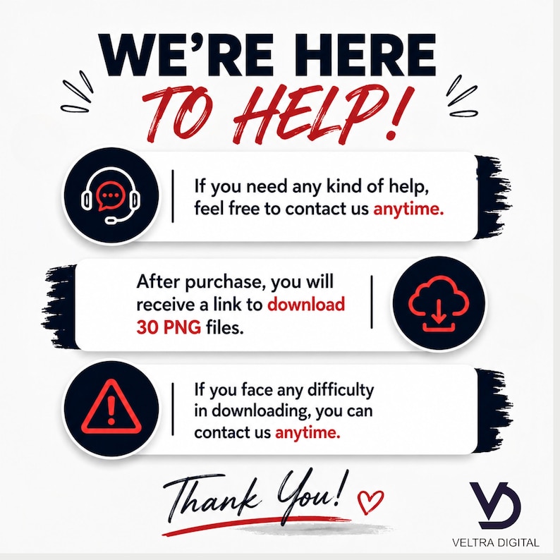 Puede incluir: Una imagen digital con el texto "WE'RE HERE TO HELP!". Incluye iconos de atenci&oacute;n al cliente, descarga en la nube y un s&iacute;mbolo de advertencia. La imagen tambi&eacute;n indica que recibir&aacute;s 30 archivos PNG despu&eacute;s de la compra.