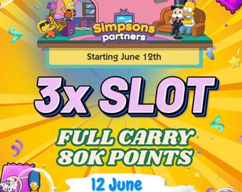Simpsons Partner Event Monopoly GO PARTNERS  3 Slot - Full Carry - Instant Delivery