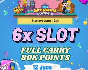 6x Slot Monopoly GO SIMPSONS Partner Event Full Carry Sevice - Sofortige Lieferung
