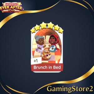 May include: A Monopoly Ever After game card featuring an illustration of Little Red Riding Hood and her grandmother having a picnic. The card is labeled "Brunch in Bed" and includes a plus one symbol. The card is surrounded by gold stars.