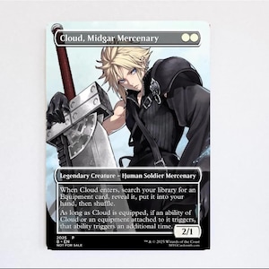 May include: A collectible trading card titled Cloud, Midgar Mercenary featuring a blonde character in black attire holding a large metallic sword. The card text details game mechanics for a Legendary Creature, Human Soldier Mercenary with 2/1 stats.