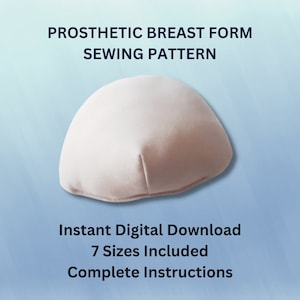Sewing Pattern for Prosthetic Breast Forms Instant Digital Download