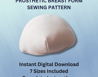 Sewing Pattern for Prosthetic Breast Forms -- Instant Digital Download, Mastectomy Pattern