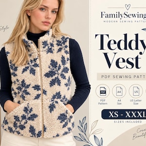 May include: A cream-colored teddy vest with a dark blue floral pattern, featuring a high collar and a gold-tone front zipper. The text reads FamilySewingCo, Teddy Vest, PDF Sewing Pattern, A4, US Letter, Layered Files, and XS - XXXL.