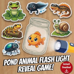May include: A pond animal flashlight reveal game featuring a collection of stickers including a green frog, a tadpole, a spotted lizard, a yellow and black salamander, a blue beetle, a snail, and a goldfish in a jar, with a yellow flashlight.