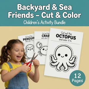 Könnte beinhalten: Ein Kinder-Aktivitätenpaket mit dem Titel Backyard & Sea Friends - Cut & Color, das 12 Seiten mit schwarz-weißen Strichzeichnungen von Tieren wie einem Oktopus, einer Krabbe und einem Pinguin mit gestrichelten Schnittlinien enthält.