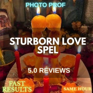 May include: Two yellow figure-shaped candles joined by a red band, surrounded by four small red candles and orange citrus slices on a white plate. Text on the image reads: PHOTO PROF, STUBBORN LOVE SPEL, 5.0 REVIEWS, FAST RESULTS, SAME HOUR.