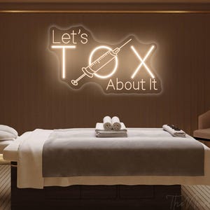 Let's Tox About It Neon Sign,Spa Neon,Botox Filler Sign,Medspa Decor,Surgery Office Art,Spa Studio Decor,Beauty Salon Decor,Injector Decor