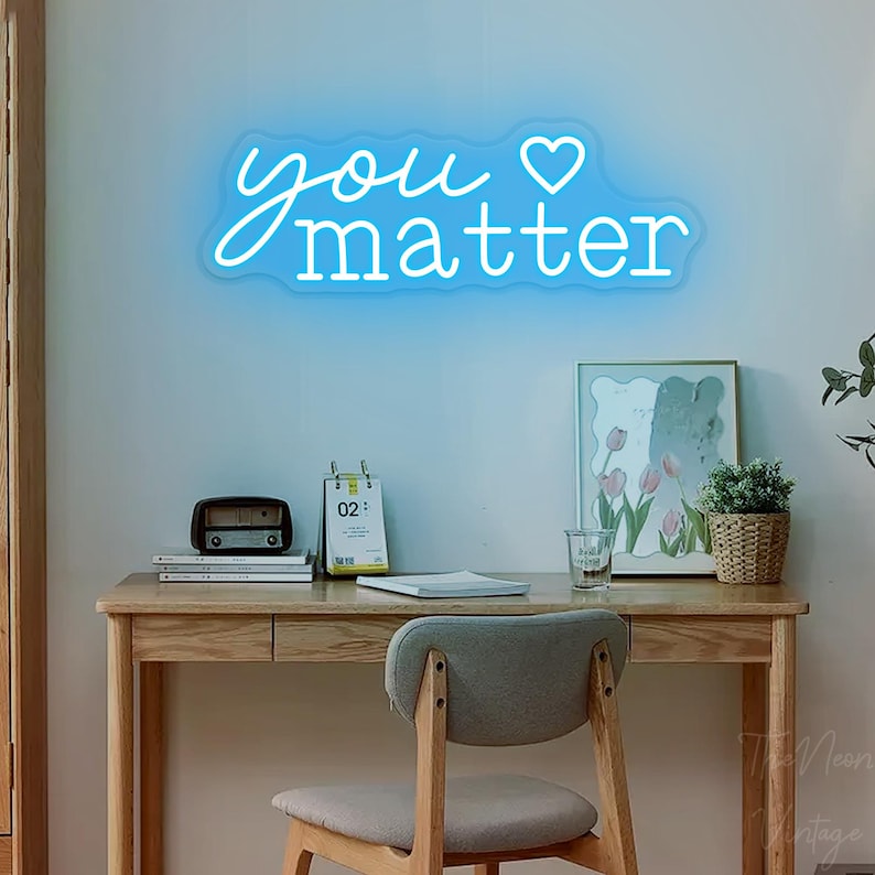 Neonskylt med "You Matter", dekor för mental hälsa, dekor för wellnessutrymme, dekor för terapikontor, väggkonst med psykologi, present till läraren, positiv ice blue
