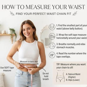 May include: An instructional graphic titled HOW TO MEASURE YOUR WAIST with text explaining how to find a waist chain fit. It includes numbered steps, a tip section, and a diagram showing a soft tape measure around a waist with a 28 inch measurement.