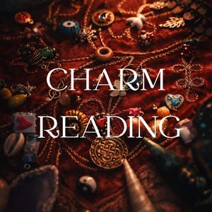 May include: A collection of charms and jewelry on a red velvet surface. Gold chains and various charms, including an evil eye, a heart, and a yin-yang symbol, are scattered across the fabric. The words "CHARM READING" are displayed in white.
