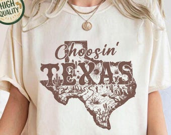 Choosin Texas Shirt, Country State Pride Tee, Western Texas TShirt, Pride Wear Outfit, Texas Lover Gift, Country Lifestyle Top, Texan Shirt
