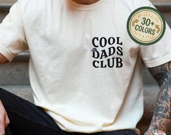 Cool Dads Club Shirt, Funny Husband Shirt, Gift for Him, Father's Day Gift, Daddy Shirt, Dad to be, Cool Dad, Father's Shirt, Comfort Colors