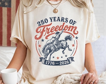 Comfort Colors Retro 250 Years of Freedom Cowboy Horse Tee, 1776-2026 Western Shirt, USA 250th Anniversary Independence Day Tee, Cowboy Gift