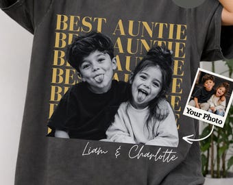 Comfort Colors® Custom Photo Auntie Shirt, Personalized Aunt Tee, Best Auntie T Shirt, Aunt Gift from Niece Nephew, Aunt Birthday Gift
