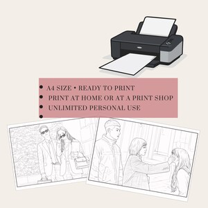 May include: A black and gray printer with a white sheet of paper is shown above two black and white drawings. The drawings are of people. The text on the image says: A4 SIZE &bull; READY TO PRINT, PRINT AT HOME OR AT A PRINT SHOP, UNLIMITED PERSONAL USE.