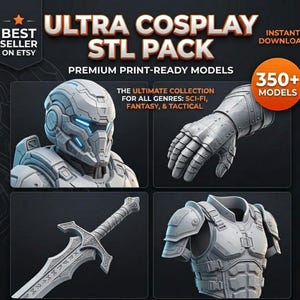 Pakiet Ultra Cosplay STL, ponad 350 plików | Zestaw rekwizytów do cosplayu do druku 3D | Pliki STL z bronią, hełmem i zbroją | Modele premium o wysokiej szczegółowości