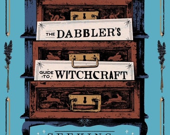 Signed Copy - The Dabbler's Guide to Witchcraft