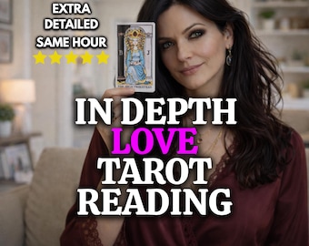 May include: An image featuring a woman holding a tarot card with the words "IN DEPTH LOVE TAROT READING." The image also includes the text "EXTRA DETAILED SAME HOUR" with five gold stars. The woman is wearing a burgundy top.