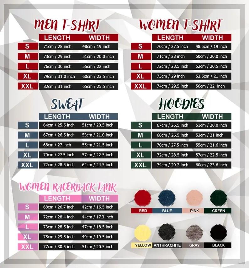 May include: A chart displaying size measurements for various apparel items, including men's and women's t-shirts, sweatshirts, hoodies, and racerback tanks. Measurements are provided in inches and centimeters, with color swatches at the bottom.