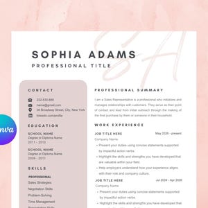May include: A resume template with the name "SOPHIA ADAMS" at the top. The resume includes sections for contact information, education, skills, professional summary, and work experience. The Canva logo is in the bottom left corner.