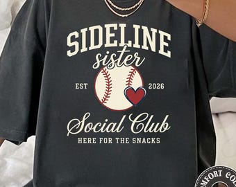 Baseball Sister Social Club Shirt, Sideline Social Club Baseball Sister T-Shirt, Youth Toddler Game Day Tee, Funny Baseball Family Gift
