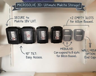 May include: A wall-mounted storage system labeled MICROSOLVE 3D: Ultimate Makita Storage! featuring four black Makita 18V LXT batteries and two empty gray slots. The system includes a 10-degree tilt for access, modular expansion options, and a wall mount.