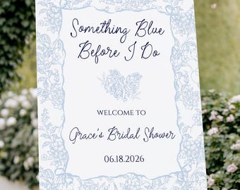 "Something Blue Before I Do" - Modello di cartello di benvenuto per addio al nubilato, Poster per brunch in stile Chinoiserie Dusty Toile De Jouy modificabile, Download digitale